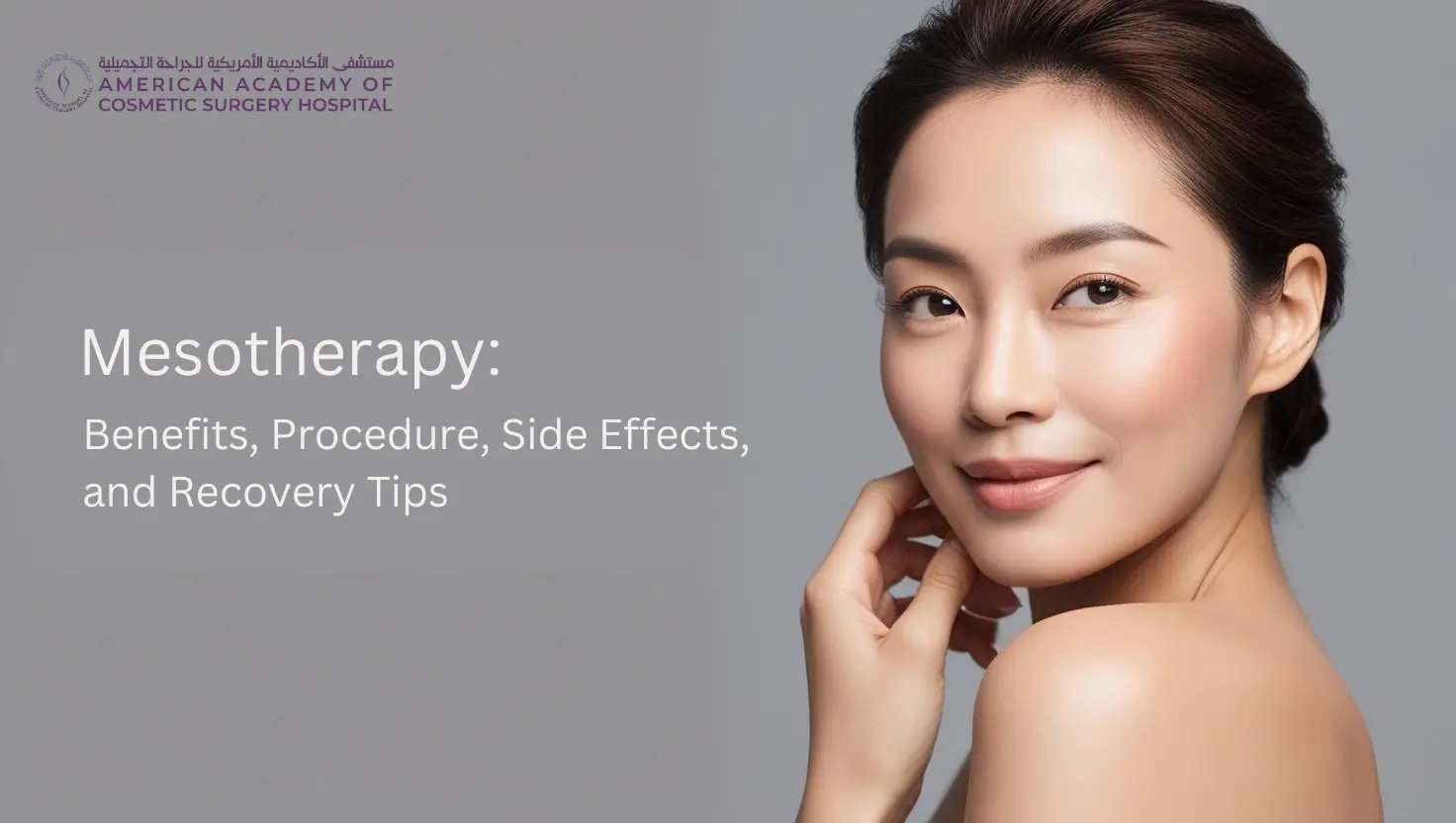 American Academy of Cosmetic Surgery Hospital | Mesotherapy: Procedure, Side Effects, Recovery, and Cost American Academy of Cosmetic Surgery Hospital | Mesotherapy: Procedure, Side Effects, Recovery, and Cost